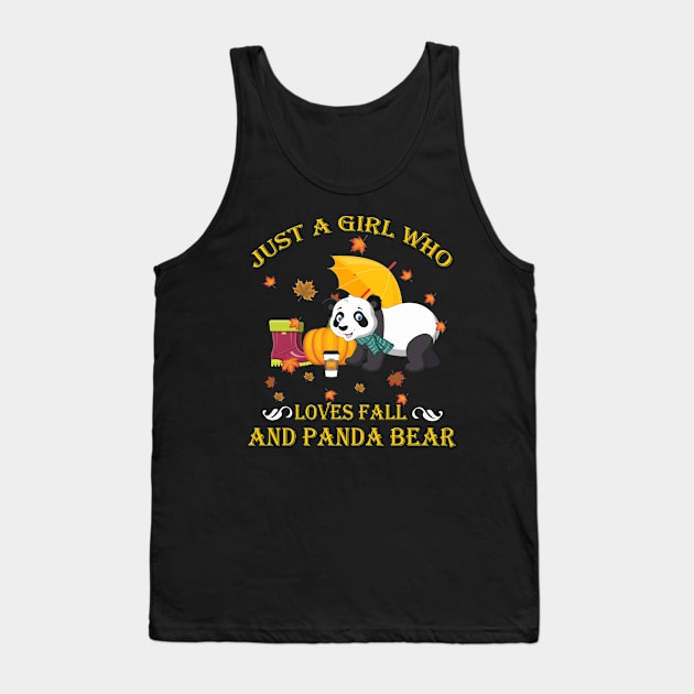 Just A Girl Who Loves Fall & Panda Bear Thanksgiving Gift Tank Top by LiFilimon